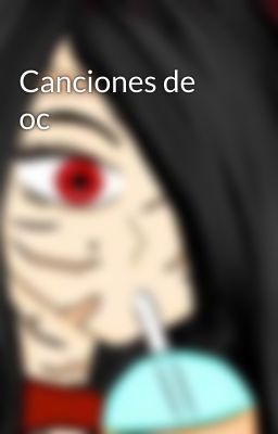 Canciones de oc 