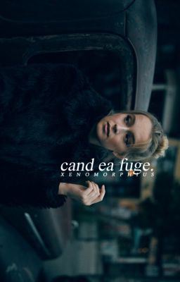 Când ea fuge