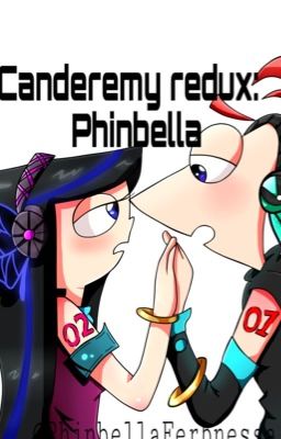 Canderemy redux: Phinbella