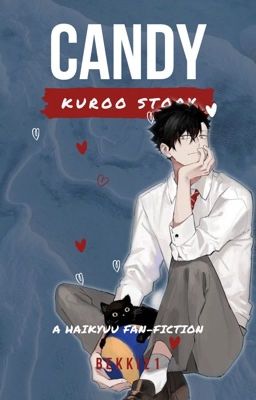 candy | kuroo 