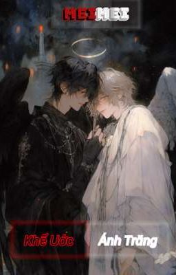 [CanGem] •BL• Khế Uớc Ánh Trăng