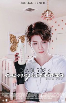 Canguros y cangureras || HunHan ✔