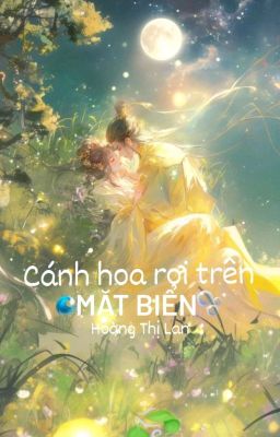 Cánh hoa rơi trên mặt biển 