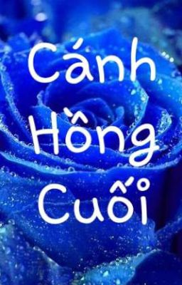 Cánh Hồng Cuối 