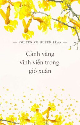 Cành vàng vĩnh viễn trong gió xuân