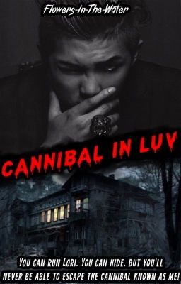 Cannibal In Luv || Namjoon (21+)