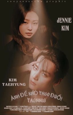 [CAO H] Ảnh đế khó theo đuổi