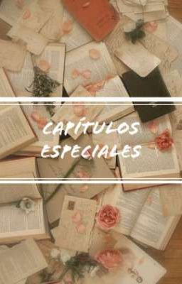 Capítulos Especiales