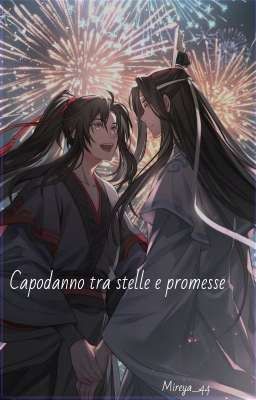 Capodanno tra stelle e promesse |Wangxian|