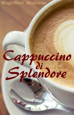 Cappuccino di Splendore