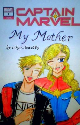 Captain Marvel: My Mother (BOOK I)