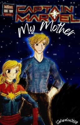 Captain Marvel: My Mother (BOOK II)