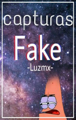 Capturas Fake