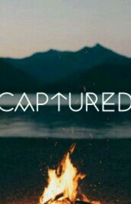 Captured