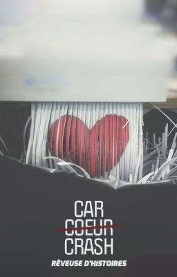 Car C̶œ̶u̶r̶ Crash [TERMINÉ]