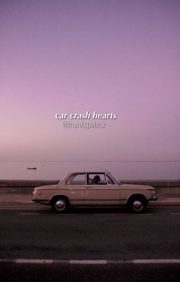 Car Crash Hearts (Peterick)