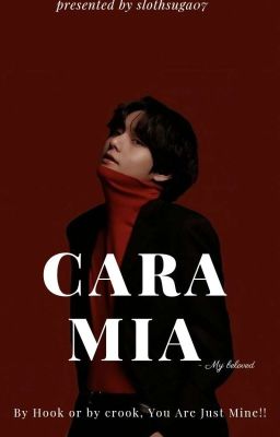 CARA MIA-my beloved//KTH MAFIA FANFICTION// ✔️✔️