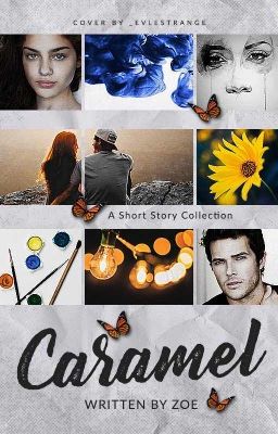 Caramel | A Short Story Collection  ✓