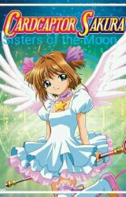 Cardcaptor Sakura: Sisters of the Moon.