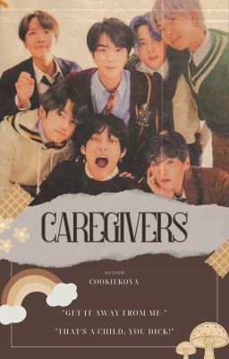 Caregivers (Bangtan x Reader AU)