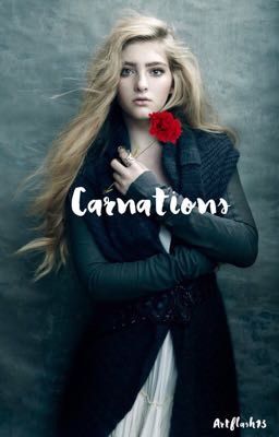 Carnations: The Girl Who Lived book 2