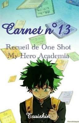 Carnet n°13 - OS My Hero Academia