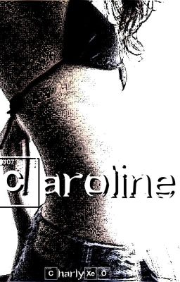 Caroline