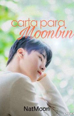 Carta Para Moonbin