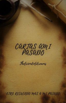 Cartas a mi pasado