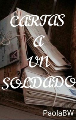 Cartas a un soldado