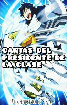 Cartas del Presidente De La Clase