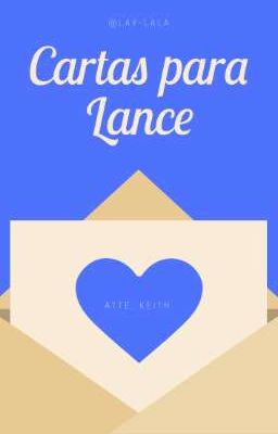 Cartas para Lance #2 [Klance/Laith AU]