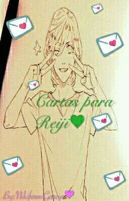 Cartas para Reiji 💌❤ 