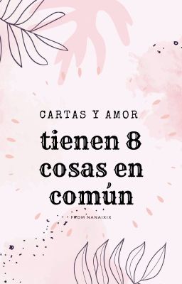 Cartas y amor tienen 8 cosas en común