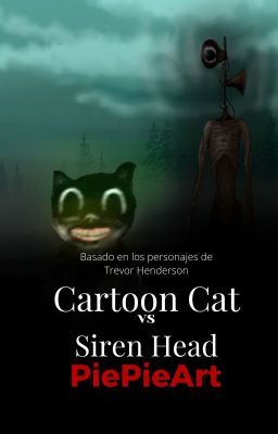 Cartoon Cat Vs. Siren Head