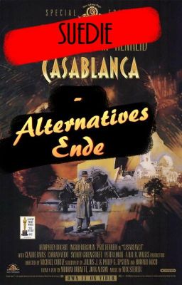 Casablanca - Alternatives Ende