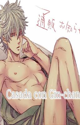 Casada con Gin-chan