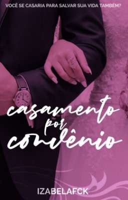 Casamento por convenio (livro 1)