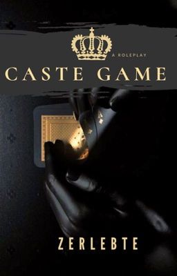 Caste Game|| RPG [open]