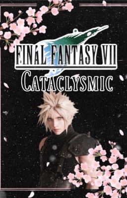 Cataclysmic (Final Fantasy VII)