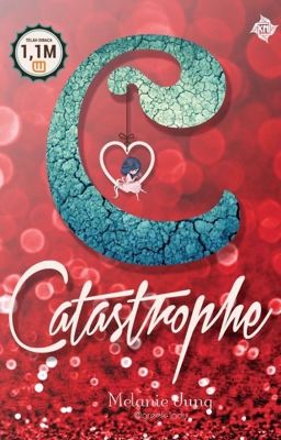 Catastrophe [SUDAH TERBIT]