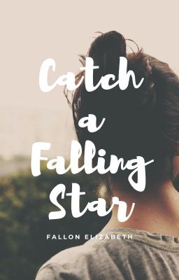 Catch a Falling Star | ✔️