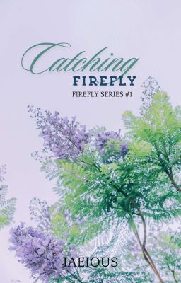 Catching Firefly (Firefly Series #1)