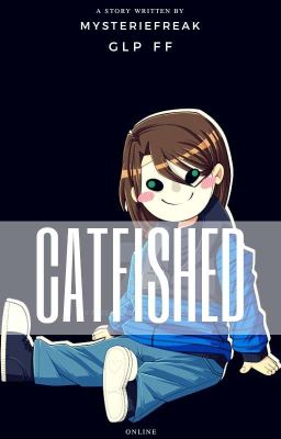 Catfished (Glp Ff) 