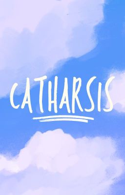 Catharsis