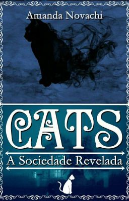 CATS - A Sociedade Revelada