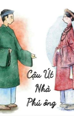 Cậu Út Nhà Phú Ông