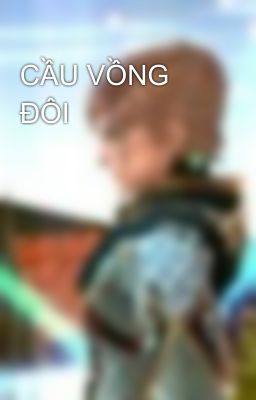 CẦU VỒNG ĐÔI