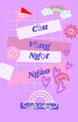 Cầu vồng ngọt ngào-Ligili_Cookie