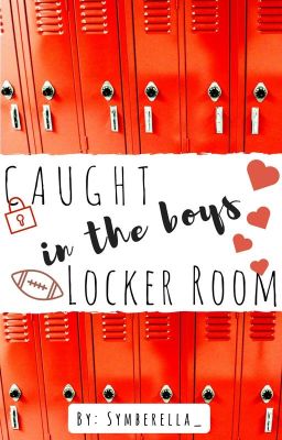 Caught In The Boys Locker Room